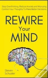 Rewire Your Mind: Stop Overthinking. Red