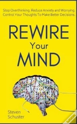 Capa do artigo Rewire Your Mind: Stop Overthinking. Red