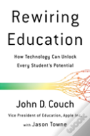 Rewiring Education