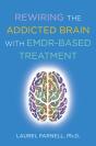 Rewiring The Addicted Brain With Emdr-Based Treatment - Preview