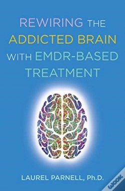 Capa do artigo Rewiring The Addicted Brain With Emdr-Based Treatment