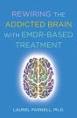 Rewiring The Addicted Brain With Emdr-Based Treatment - Preview