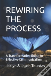 Rewiring The Process