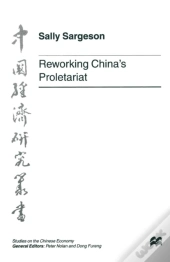 Reworking China'S Proletariat