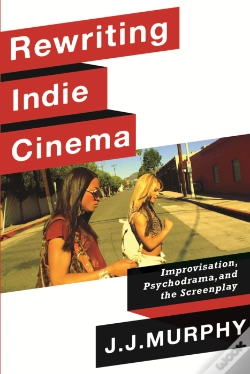 Capa do artigo Rewriting Indie Cinema