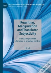 Capa do artigo Rewriting, Manipulation And Translator Subjectivity