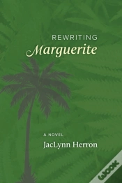 Capa do artigo Rewriting Marguerite: A Novel