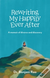 Rewriting My Happily Ever After