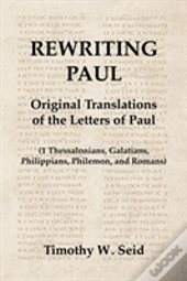 Rewriting Paul