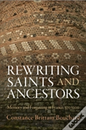 Rewriting Saints And Ancestors