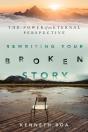 Rewriting Your Broken Story - Preview