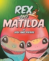 Rex And Matilda