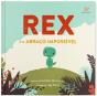 Rex e o Abraço Impossível - Preview