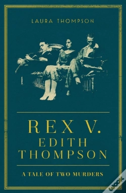 Capa do artigo Rex V Edith Thompson