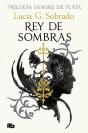 Rey De Sombras Trilogia Sangre De Plata 2 - Preview