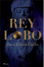Rey Lobo - Preview