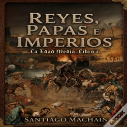 Capa do artigo Reyes, Papas E Imperios