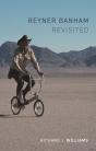 Reyner Banham Revisited - Preview