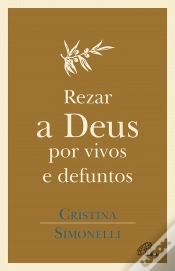 Capa do artigo Rezar a Deus por Vivos e Defuntos