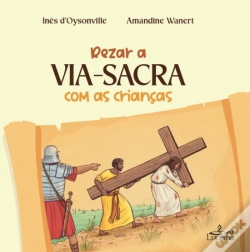 Capa do artigo Rezar a Via Sacra com as Crianças