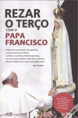 Capa do artigo Rezar o Terço com o Papa Francisco