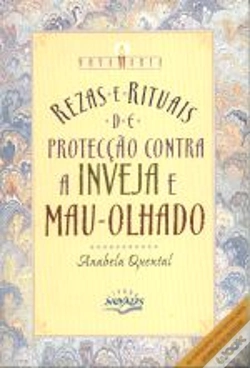 Capa do artigo Rezas e Rituais de Protecção contra a Inveja e Mau - Olhado