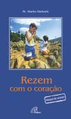 Rezem com o Coração