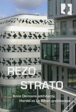 Capa do artigo Rezo & Strato ; Par Architectures Anne Démians & Hardel Et Le Bihan Architectes