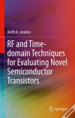 Capa do artigo Rf And Time-Domain Techniques For Evaluating Novel Semiconductor Transistors