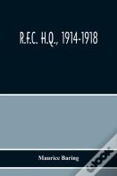 R.F.C. H.Q., 1914-1918