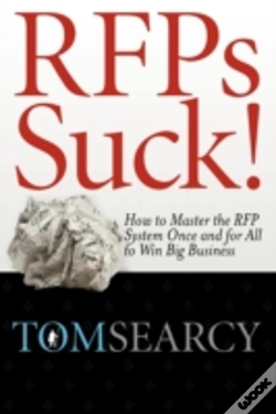 Capa do artigo Rfps Suck! How To Master The Rfp System Once And For All To Win Big Business