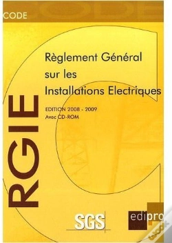 Capa do artigo Rgie ; Règlement Général Sur Les Installations Électriques (Édition 2008/2009)