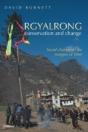 Rgyalrong Conservation And Change: Socia - Preview