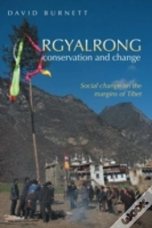 Rgyalrong Conservation And Change: Socia
