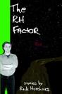 Rh Factor - Preview