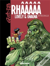 Rhaa Lovely & Gnagna, L'Integrale