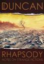 Rhapsody: Notes On Strange Fictions - Preview