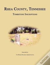 Rhea County, Tennessee, Tombstone Inscriptions