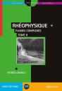 Rhéophysique Tome 2 : Fluides Complexes - Preview