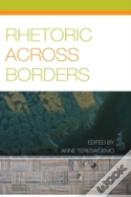 Rhetoric Across Borders