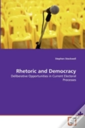 Rhetoric And Democracy