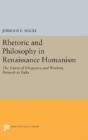 Rhetoric And Philosophy In Renaissance Humanism - Preview