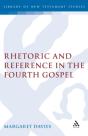 Rhetoric And Reference In The Fourth Gospel - Preview