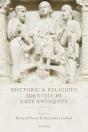 Rhetoric And Religious Identity In Late Antiquity - Preview