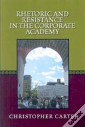 Capa do artigo Rhetoric And Resistance In The Corporate Academy