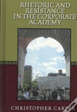 Capa do artigo Rhetoric And Resistance In The Corporate Academy
