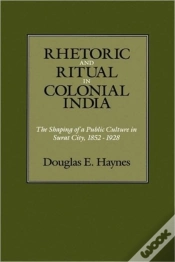 Capa do artigo Rhetoric And Ritual In Colonial India