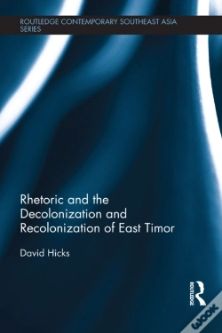 Capa do artigo Rhetoric And The Decolonization And Recolonization Of East Timor