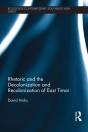 Rhetoric And The Decolonization And Recolonization Of East Timor - Preview