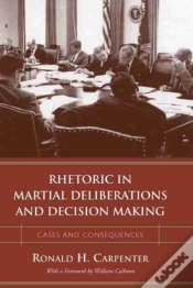 Capa do artigo Rhetoric In Martial Deliberations And Decision Making